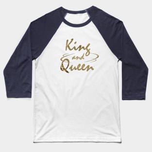 King and Queen Baseball T-Shirt